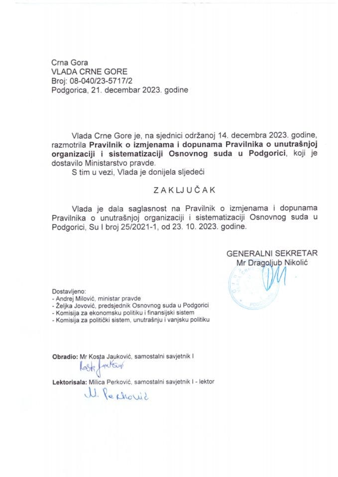 Правилник о измјенама и допунама Правилника о унутрашњој организацији и систематизацији Основног суда у Подгорици - закључци