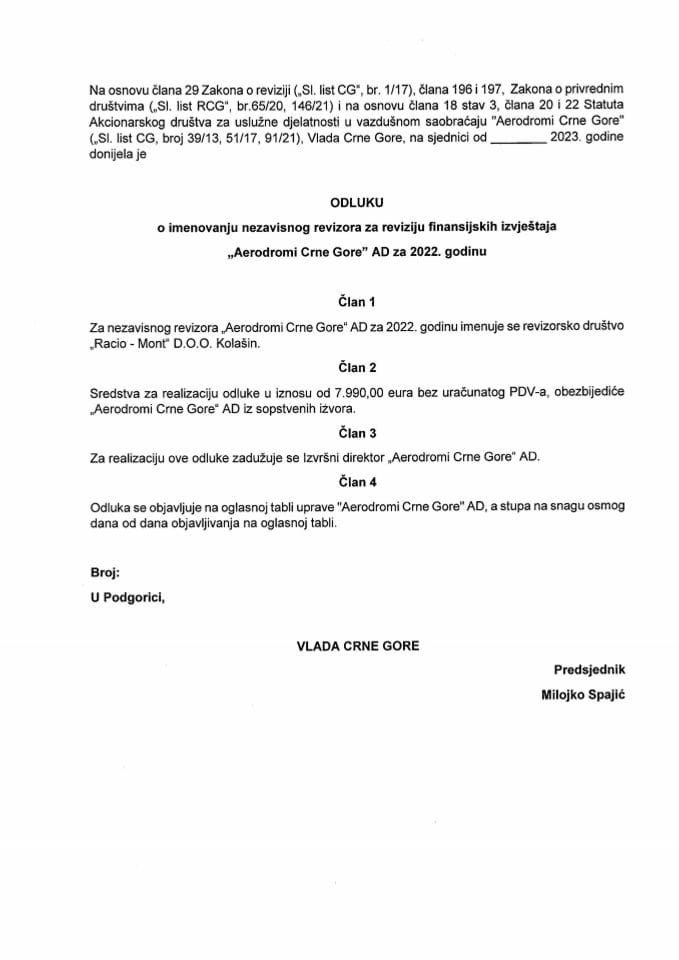 Predlog odluke o imenovanju nezavisnog revizora za reviziju finansijskih izvještaja ,,Aerodromi Crne Gore" AD za 2022. godinu