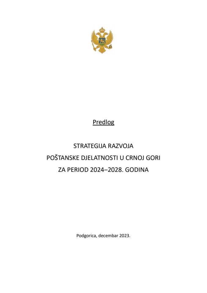 Предлог стратегије развоја поштанске дјелатности у Црној Гори за период 2024- 2028. година са Предлогом акционог плана за 2024-2025. годину