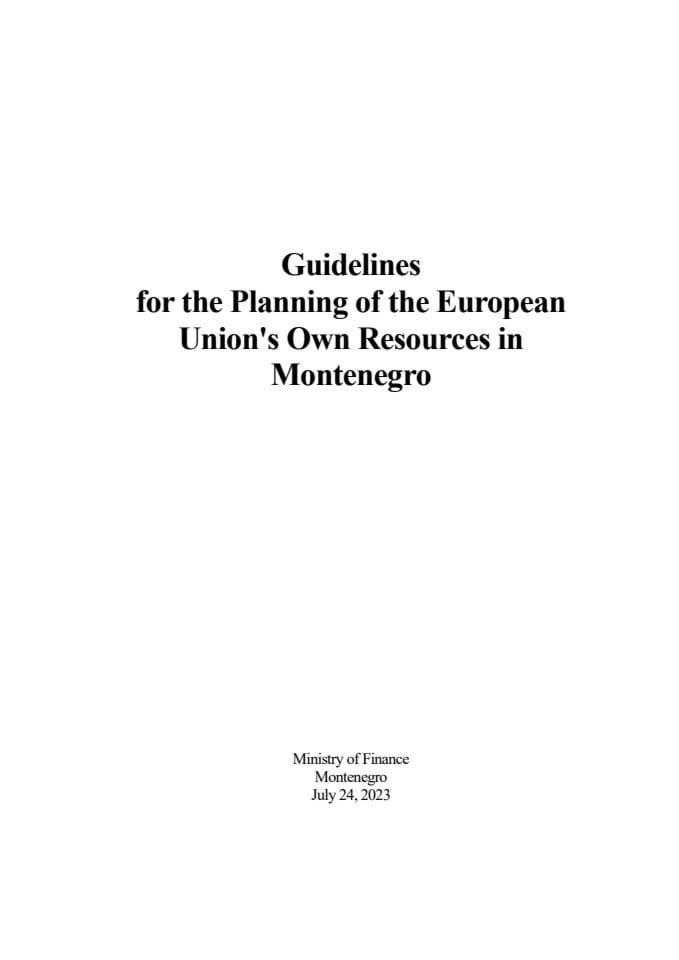 Guidelines for the Planning of the European Union's Own Resources in Montenegro