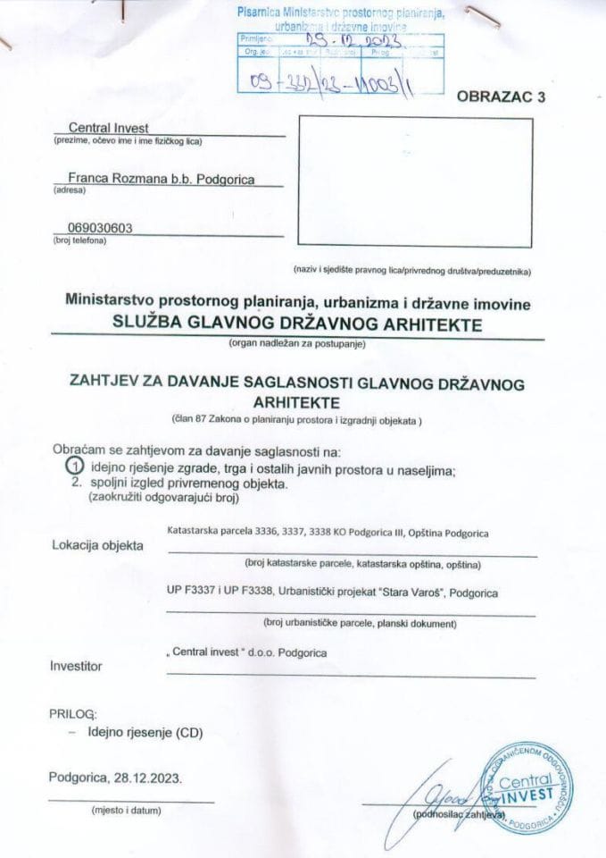 Zahtjevi investitora za davanje saglasnosti glavnog državnog arhitekte - 29.12.2023 Zahtjev -CENTRAL INVEST DOO, Podgorica -Glavni grad Podgorica