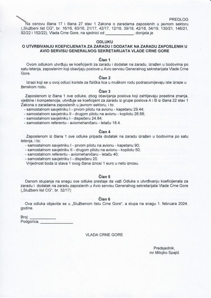 Predlog odluke o utvrđivanju koeficijenata za zaradu i dodatak na zaradu zaposlenih u Avio servisu Generalnog sekretarijata Vlade Crne Gore