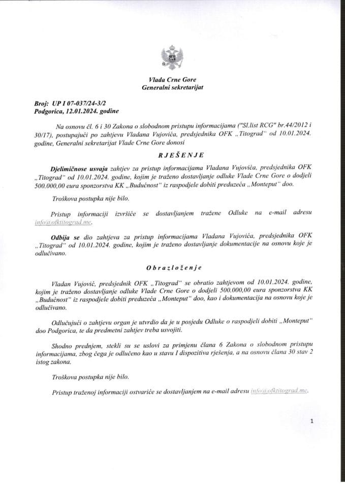 Informacija kojoj je pristup odobren po zahtjevu Vladana Vujovića, predsjednika OFK "Titograd", od 10.01.2024. godine – UP I 07-037/24-3/2