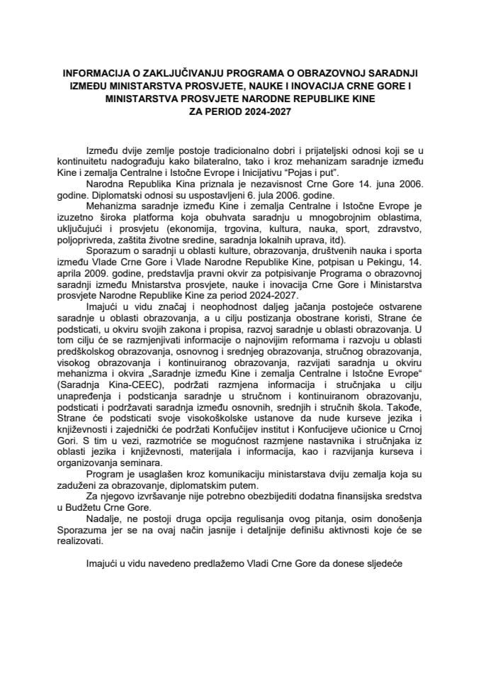 Информација о закључивању Програма о образовној сарадњи између Министарства просвјете, науке и иновација Црне Горе и Министарства просвјете Народне Републике Кине за период 2024-2027 са Предлогом програма