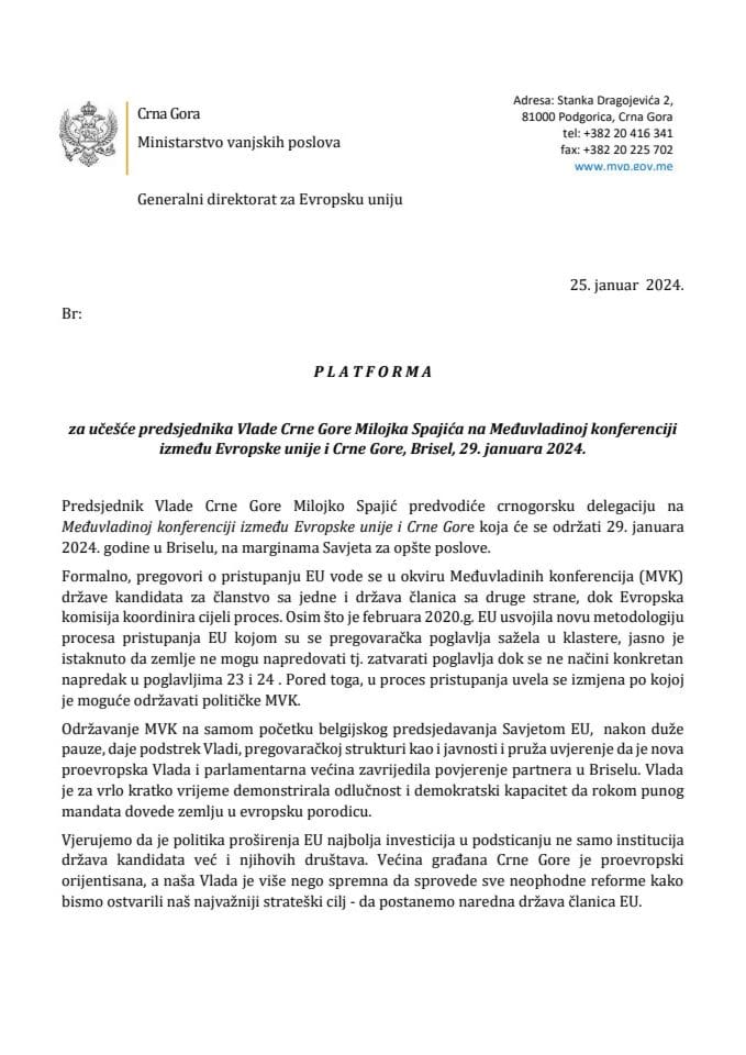 Platforma za učešće predsjednika Vlade Crne Gore Milojka Spajića na Međuvladinoj konferenciji između Evropske unije i Crne Gore, Brisel, 29. januara 2024. godine