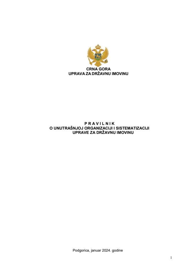 Предлог правилника о унутрашњој организацији и систематизацији Управе за државну имовину