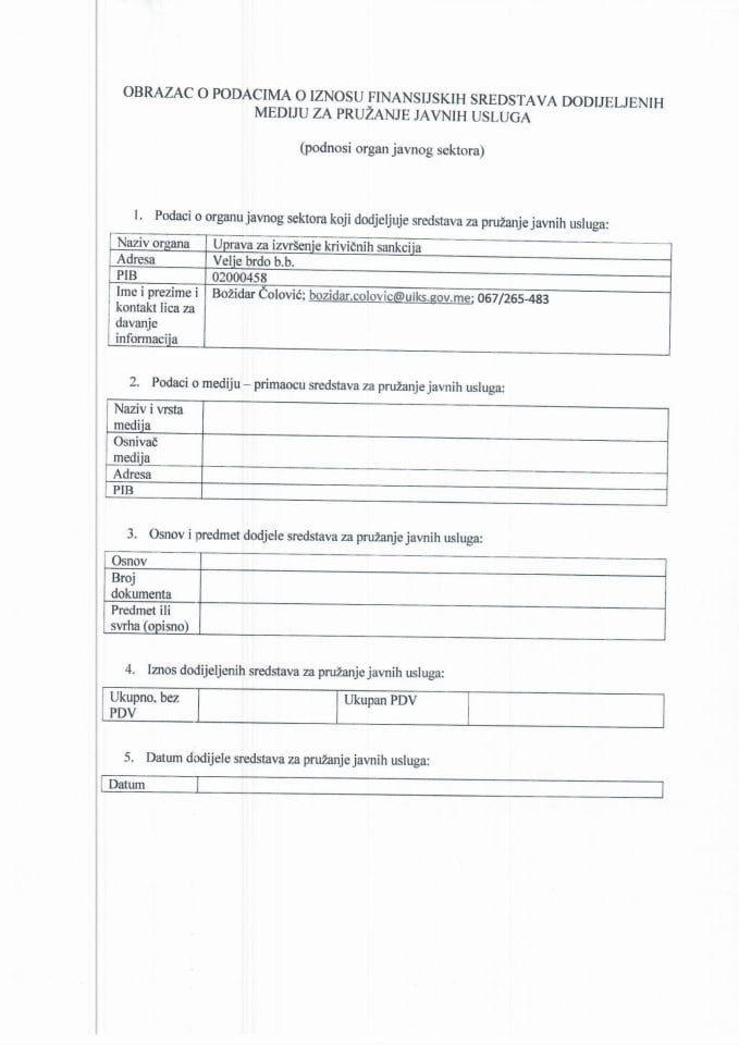 Obrazac o podacima o iznosu finansijskih sredstava dodijeljenih mediju za pružanje javnih usluga