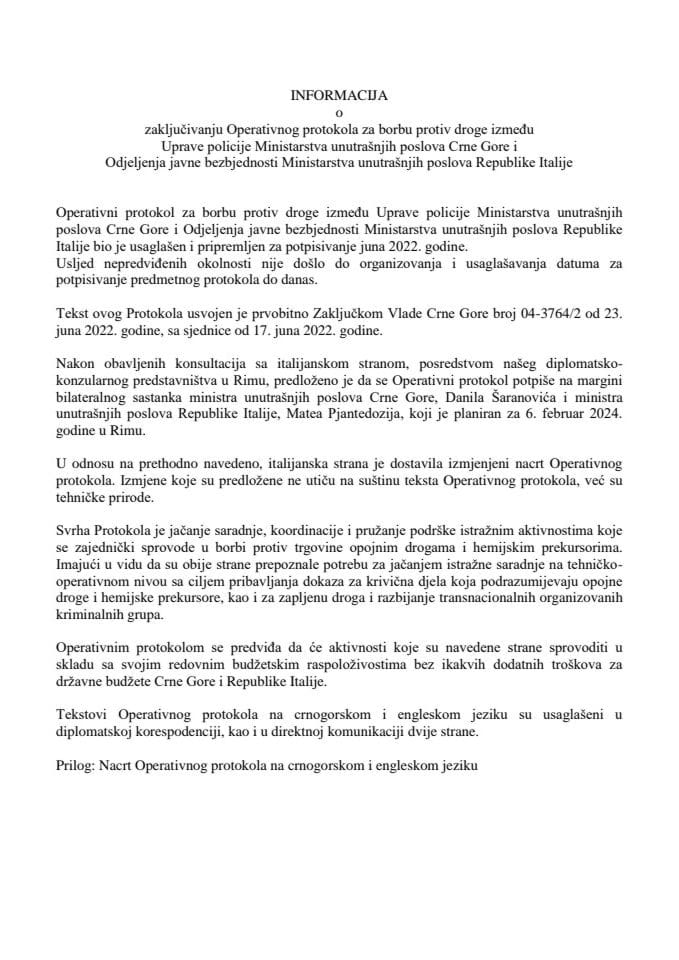 Informacija o zaključivanju Operativnog protokola za borbu protiv droge između Uprave policije MUP CG i Odjeljenja javne bezbjednosti Ministarstva unutrašnjih poslova Republike Italije