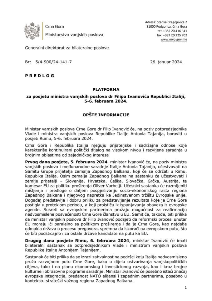 Предлог платформе за посјету министра вањских послова др Филипа Ивановића Републици Италији, 5-6. фебруар 2024. године