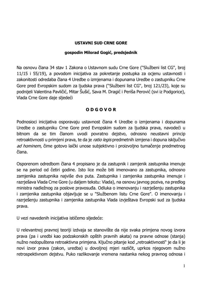Predlog odgovor na inicijative za pokretanje postupka za ocjenu ustavnosti i zakonitosti odredabi člana 4 Uredbe o izmjenama i dopunama Uredbe o zastupniku Crne Gore pred Evropskim sudom za ljudska prava