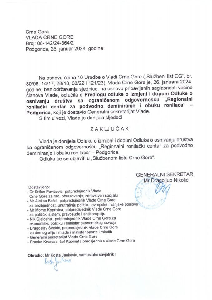 Предлог одлуке о измјени и допуни Одлуке о оснивању друштва са ограниченом одговорношћу "Регионални ронилачки центар за подводно деминирање и обуку ронилаца" – Подгорица - закључци