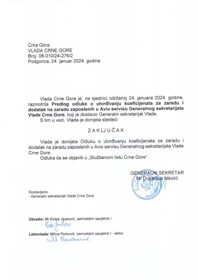 Predlog odluke o utvrđivanju koeficijenata za zaradu i dodatak na zaradu zaposlenih u Avio servisu Generalnog sekretarijata Vlade Crne Gore - zaključci