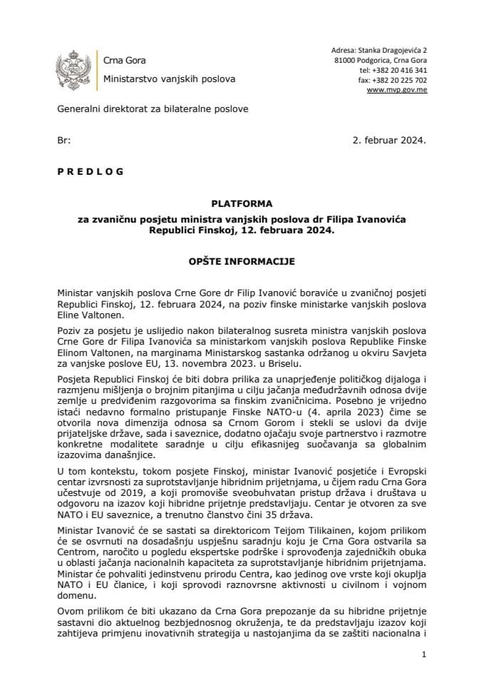 Predlog platforme za zvaničnu posjetu ministra vanjskih poslova dr Filipa Ivanovića Republici Finskoj, 12. februar 2024. godine (bez rasprave)