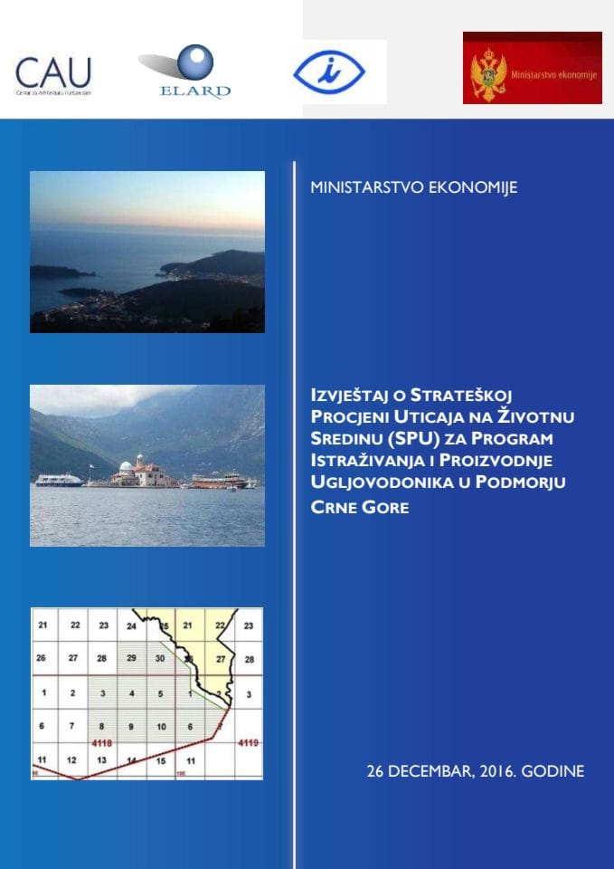 Izvještaj o strateškoj procjeni uticaja na životnu sredinu za program istraživanja i proizvodnje ugljovodonika u podmorju Crne Gore