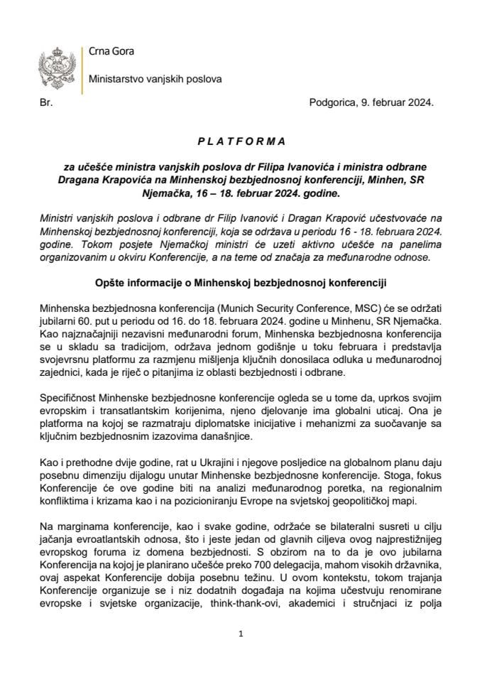 Predlog platforme za učešće ministra vanjskih poslova dr Filipa Ivanovića i ministra odbrane Dragana Krapovića na Minhenskoj bezbjednosnoj konferenciji, Minhen, SR Njemačka, 16 – 18. februar 2024. godine