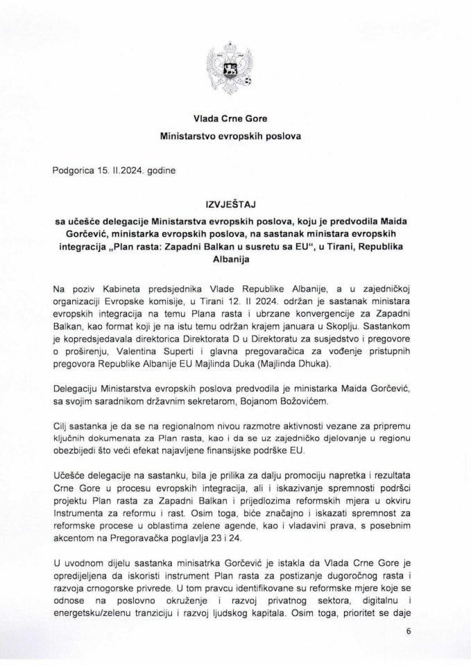 Извјештај са учешће делегације Министарства европских послова, коју је предводила Маида Горчевић, министарка европских послова, на састанку министара европских интеграција „План раста: Западни Балкан у сусрету са ЕУ“, у Тирани, Република Албанија