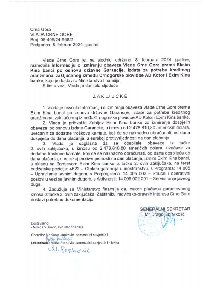 Информација о измирењу обавеза Владе према Exim Кина банци по основу државне гаранције издате за потребе кредитног аранжмана закљученог између Црногорске пловидбе АД Котор и Exim Кина банке - закључци