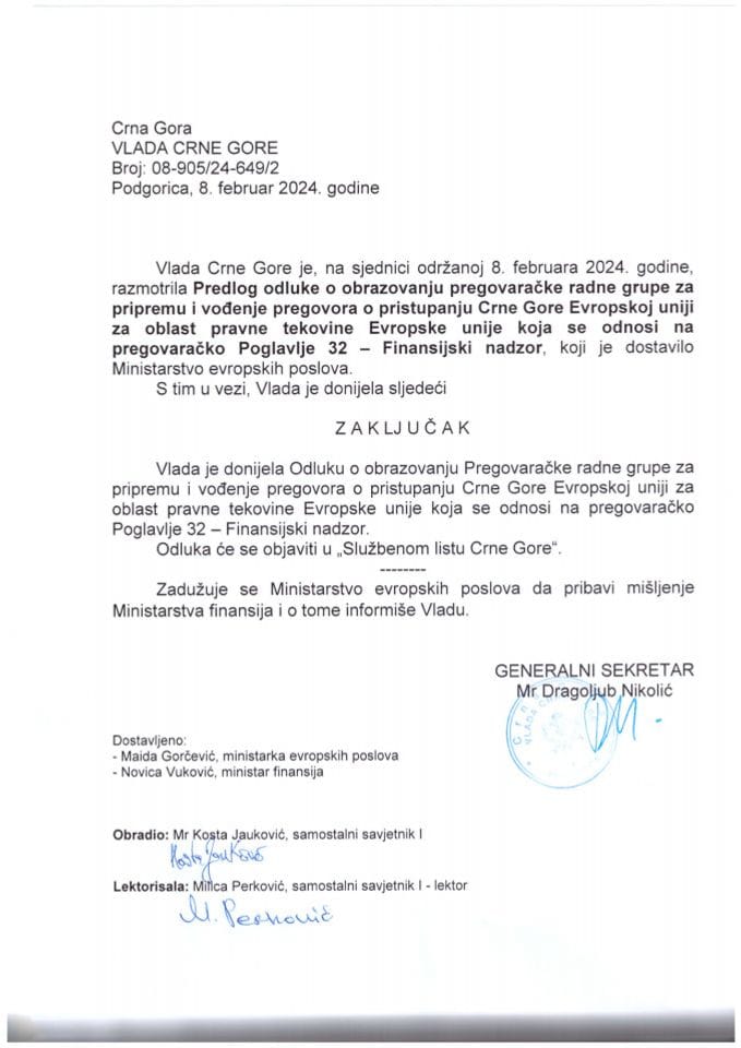 Предлог одлуке о образовању Преговарачке радне групе за припрему и вођење преговора о приступању Црне Горе Европској унији за област правне тековине Европске уније која се односи на преговарачко поглавље 32 – Финансијски надзор - закључци