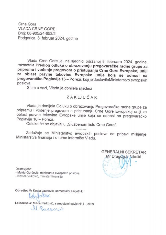 Предлог одлуке о образовању Преговарачке радне групе за припрему и вођење преговора о приступању Црне Горе Европској унији за област правне тековине ЕУ која се односи на преговарачко поглавље 16 - Порези - закључци