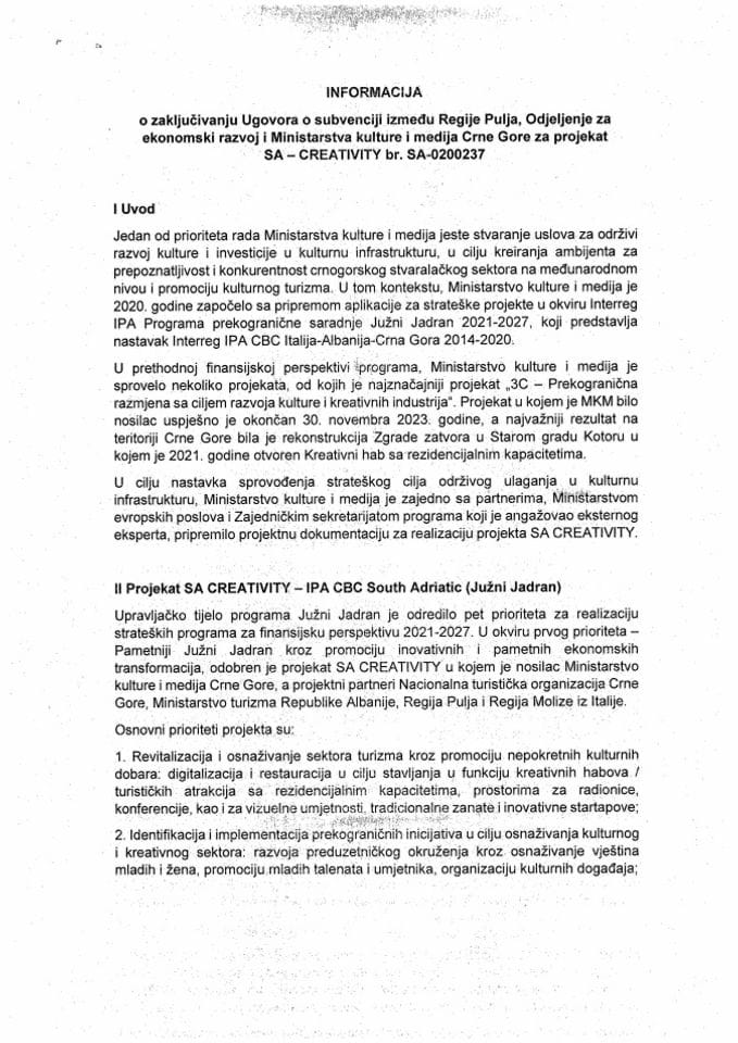 Информација о закључивању Уговора о субвенцији између Регије Пуља, Одјељење за економски развој и Министарства културе и медија Црне Горе за пројекат SA - CREATIVITY br. SA – 0200237 с Предлогом уговора