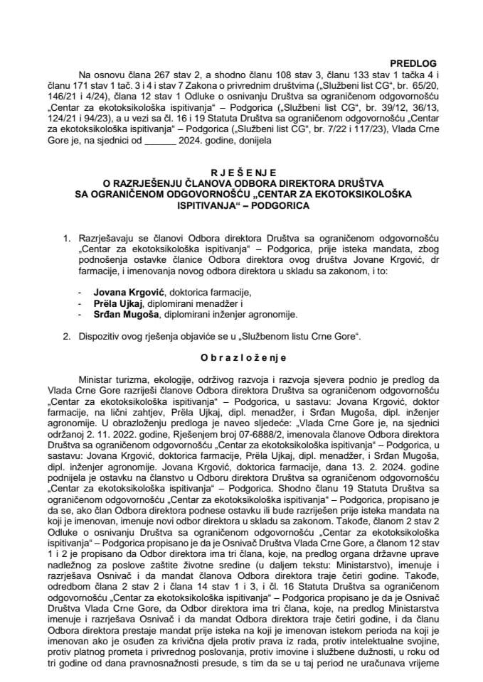 Предлог за разрјешење чланова Одбора директора Друштва са ограниченом одговорношћу "Центар за екотоксиколошка испитивања" - Подгорица