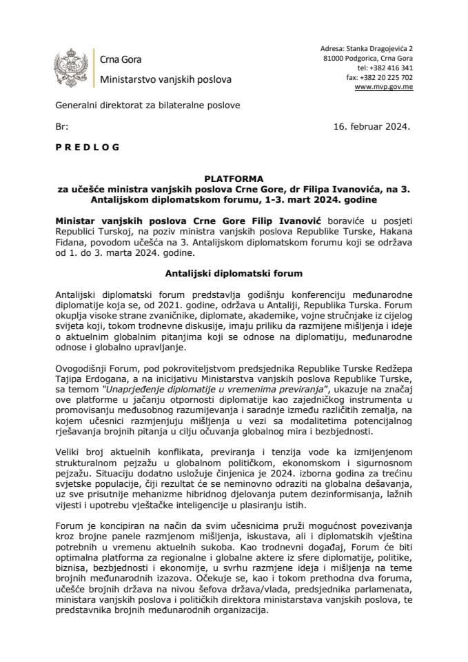 Предлог платформе за учешће министра вањских послова Црне Горе др Филипа Ивановића на 3. Анталијском дипломатском форуму, 1-3. март 2024. године