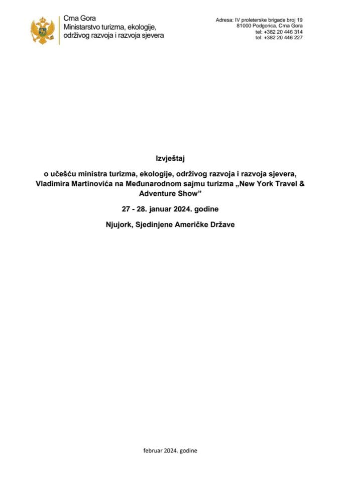 Извјештај о учешћу министра туризма, екологије, одрживог развоја и развоја сјевера, Владимира Мартиновића на Међународном сајму туризма, 27 - 28. јануар 2024. године, Њујорк, Сједињене Америчке Државе