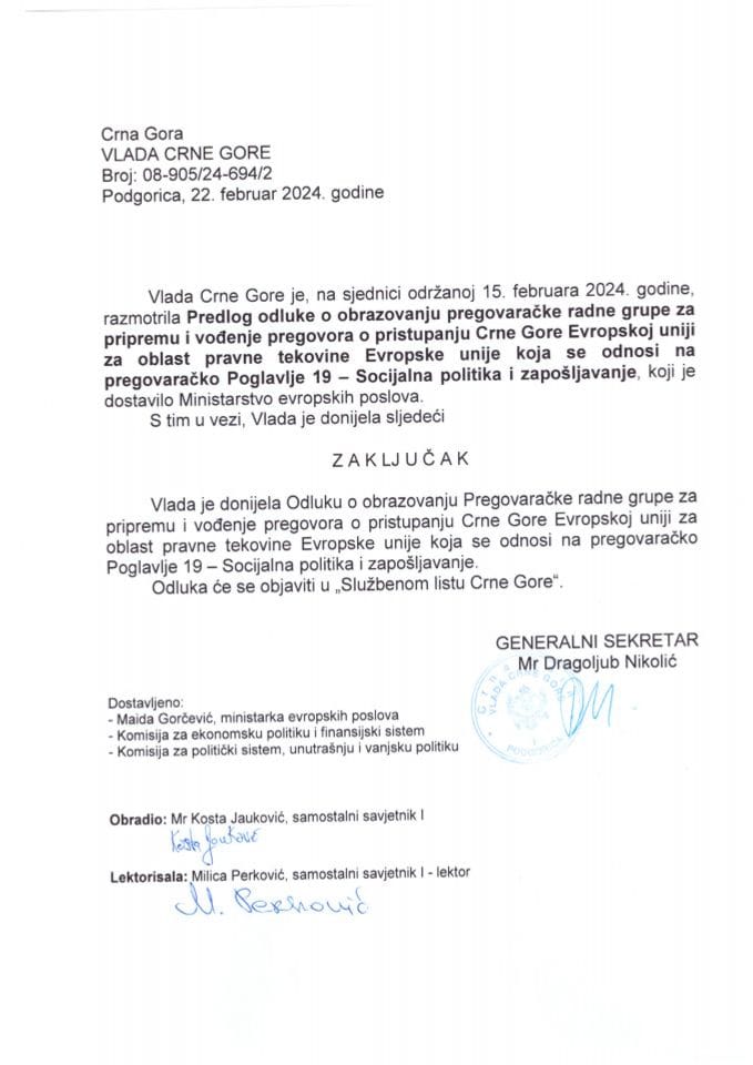 Предлог одлуке о образовању Преговарачке радне групе за припрему и вођење преговора о приступању Црне Горе Европској унији за област правне тековине Европске уније која се односи на преговарачко поглавље 19 - закључци