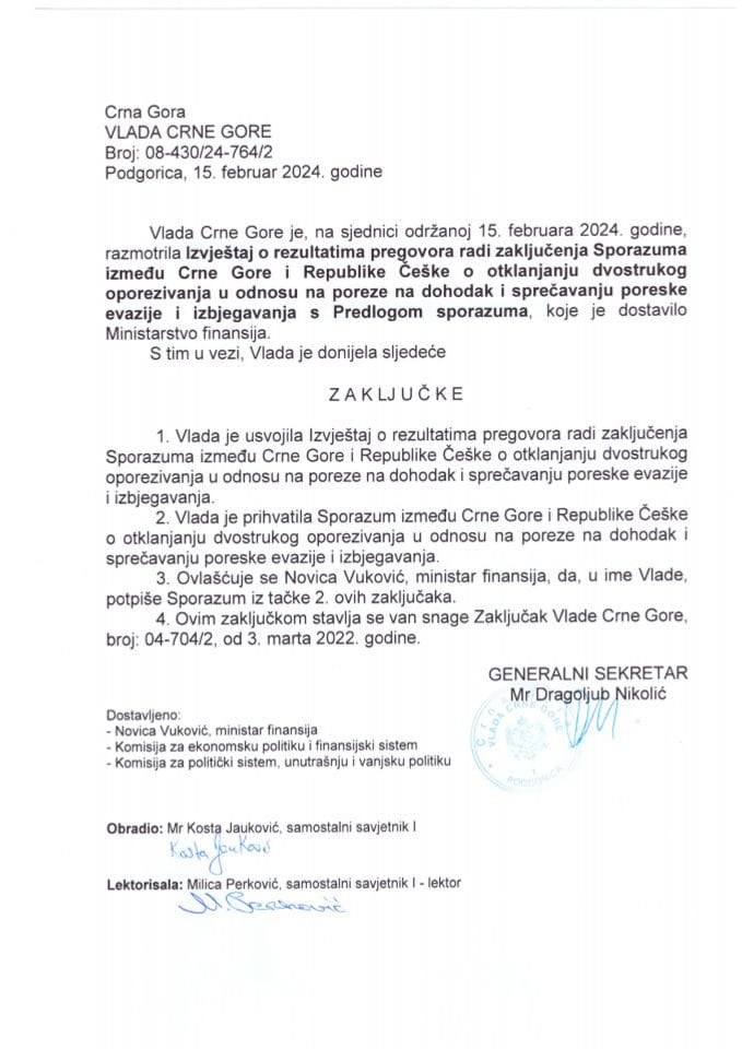 Извјештај о резултатима преговора ради закључивања Споразума између Црне Горе и Републике Чешке о отклањању двоструког опорезивања у односу на порезе на доходак и спрјечавању пореске евазије и избјегавања с Предлогом споразума - закључци
