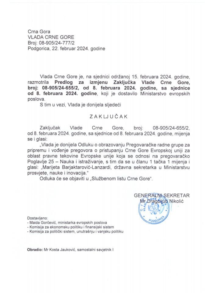 Predlog za izmjenu Zaključka Vlade Crne Gore, broj: 08-905/24-655/2, od 8. februara 2024. godine, sa sjednice od 8. februara 2024. godine - zaključci