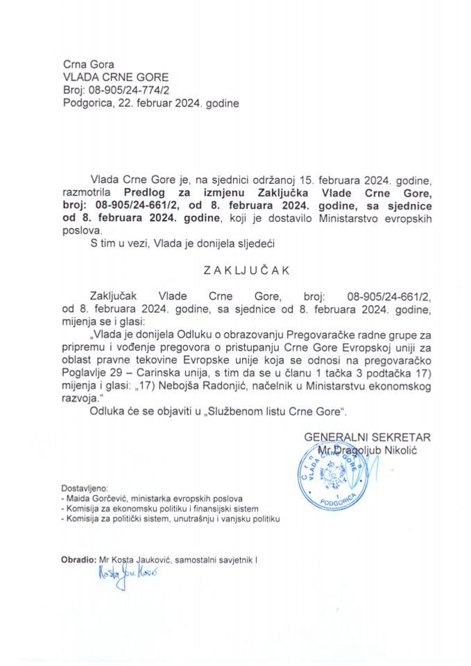 Предлог за измјену Закључка Владе Црне Горе, број: 08-905/24-661/2, од 8. фебруара 2024. године, са сједнице од 8. фебруара 2024. године - закључци