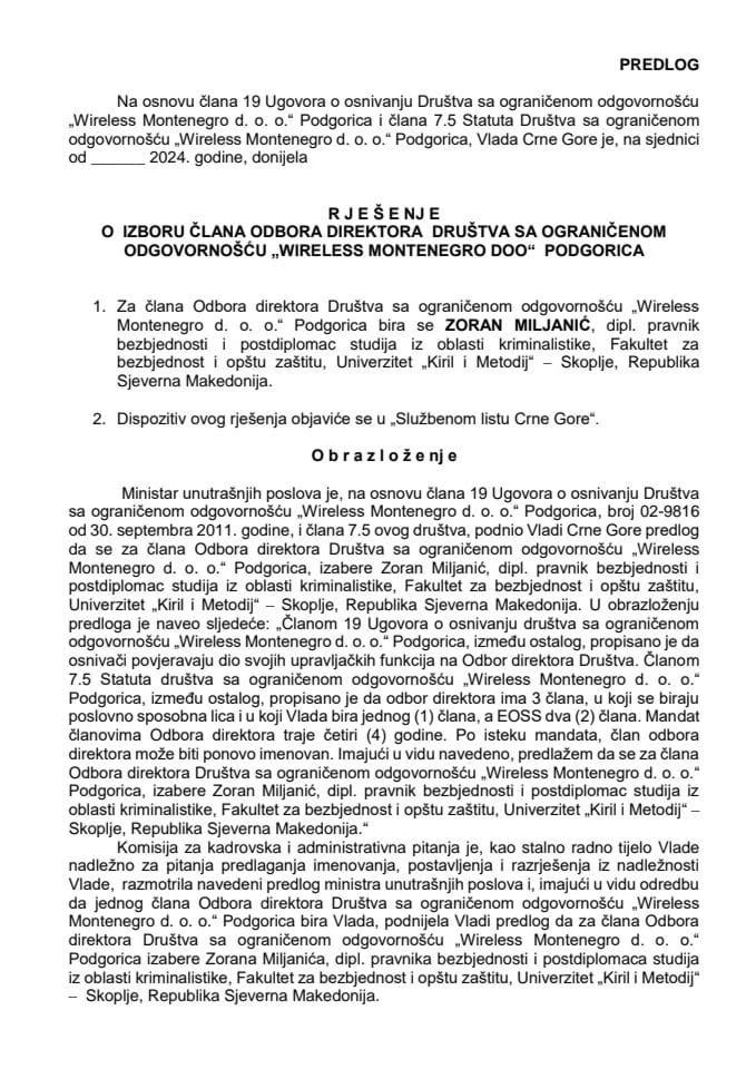 Predlog za izbor člana Odbora direktora Društva sa ograničenom odgovornošću „Wireless Montenegro d.o.o.“ Podgorica