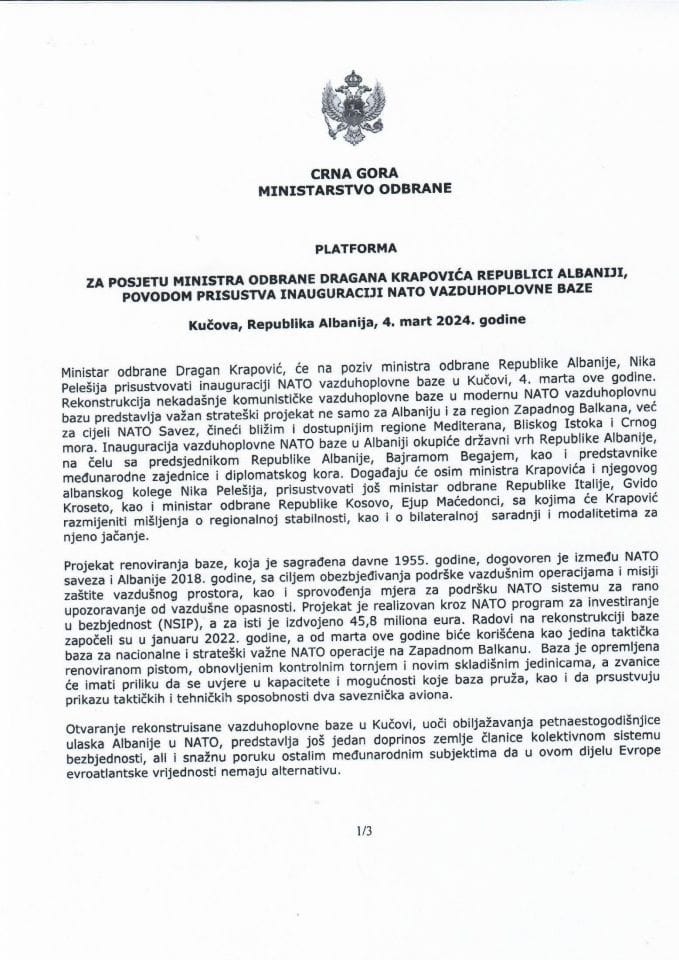 Predlog platforme za posjetu ministra odbrane Dragana Krapovića Republici Albaniji, povodom prisustva inauguraciji NATO vazduhoplovne baze, Kučova, Republika Albanija, 4. mart 2024. godine (bez rasprave)