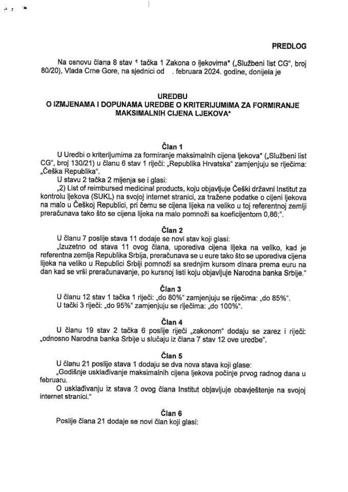 Предлог уредбе о измјенама и допунама Уредбе о критеријумима за формирање максималних цијена љекова