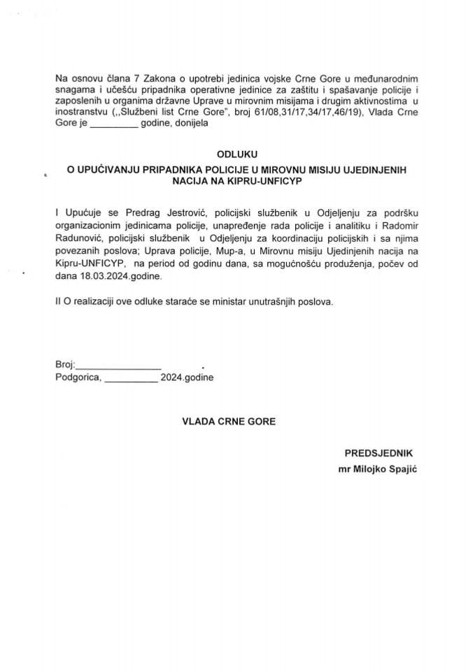Predlog odluke o upućivanju pripadnika policije u Mirovnu misiju Ujedinjenih nacija na Kipru (UNFICYP)