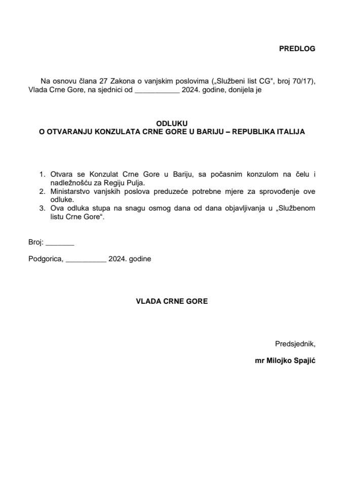 Предлог одлуке о отварању Конзулата Црне Горе у Барију - Република Италија