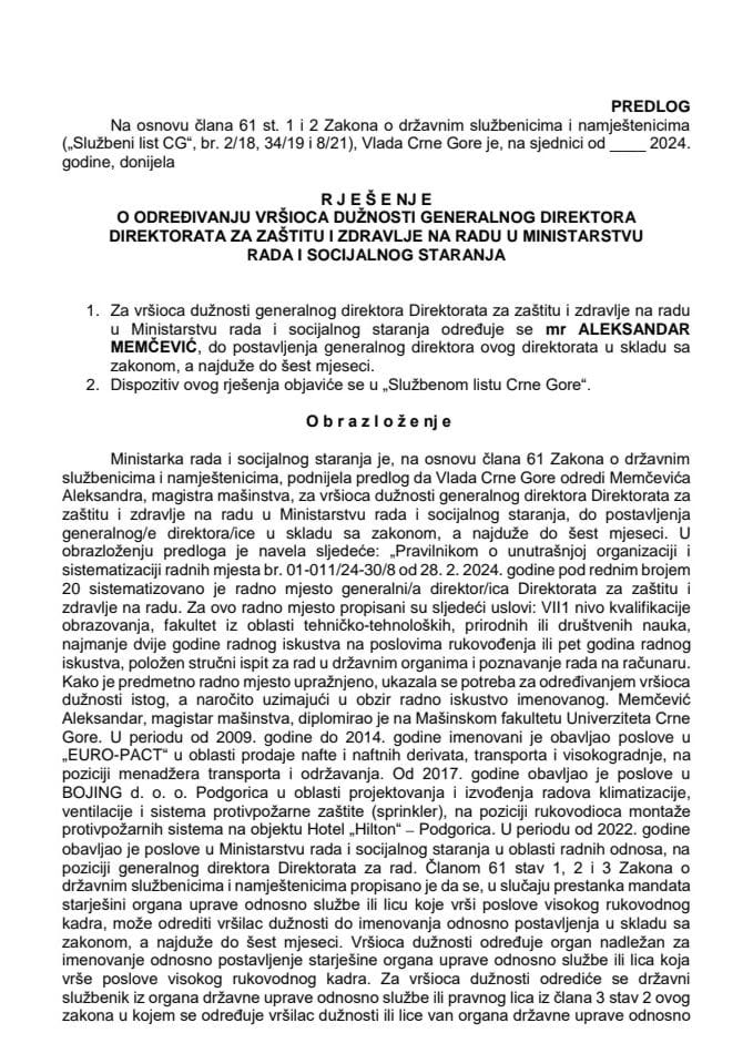 Predlog za određivanje vršioca dužnosti generalnog direktora Direktorata za zaštitu i zdravlje na radu u Ministarstvu rada i socijalnog staranja