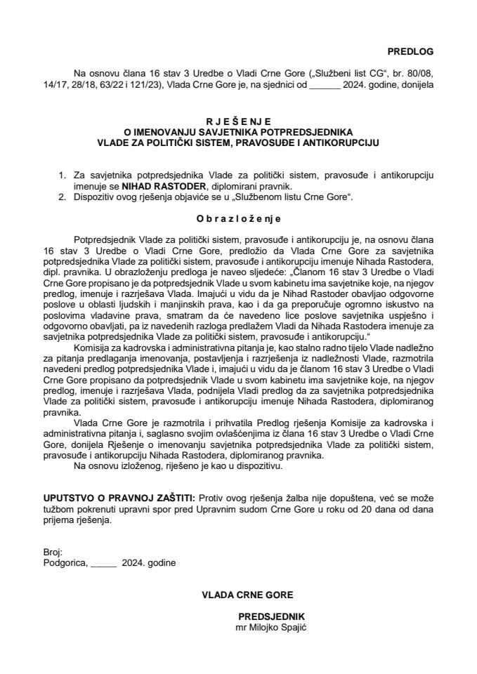 Предлог за именовање савјетника потпредсједника Владе за политички систем, правосуђе и антикорупцију