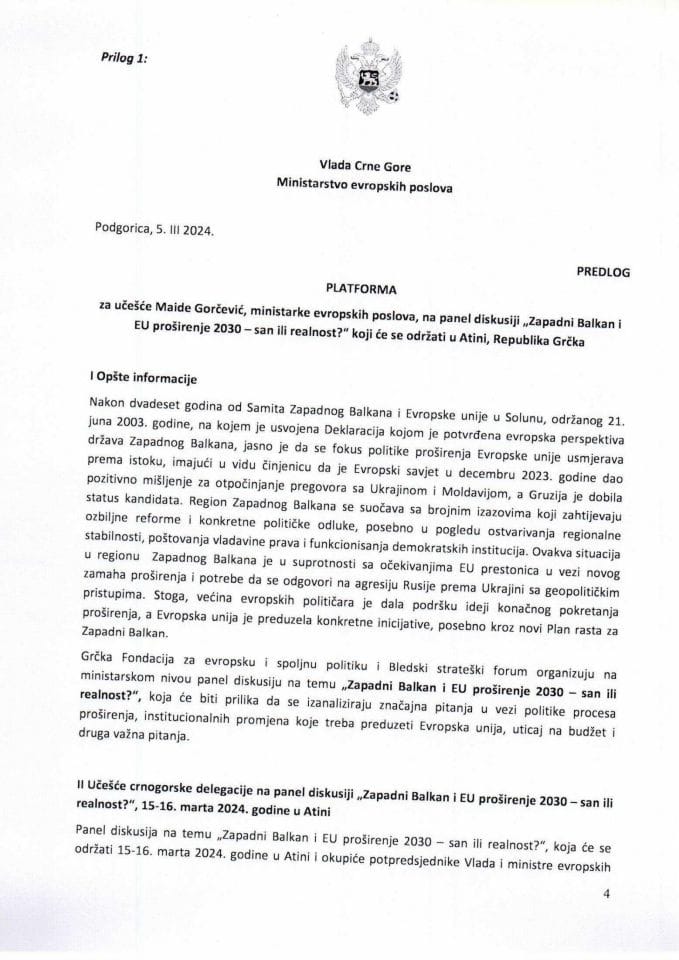 Predlog platforme za učešće Maide Gorčević, ministarke evropskih poslova, na panel diskusiji „Zapadni Balkan i EU proširenje 2030 – san ili realnost?“, koja će se održati u Atini, Republika Grčka, 15. i 16. marta 2024. godine