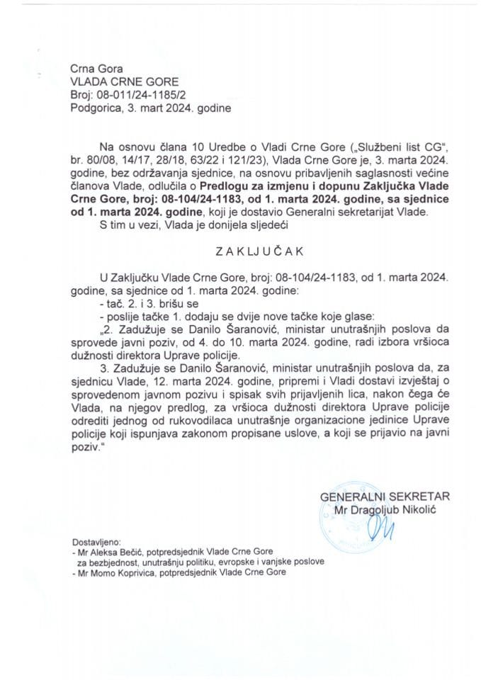 Predlog za izmjenu i dopunu Zaključka Vlade Crne Gore, broj: 08-104/24-1183, od 1. marta 2024. godine, sa sjednice od 1. marta 2024. godine - zaključci