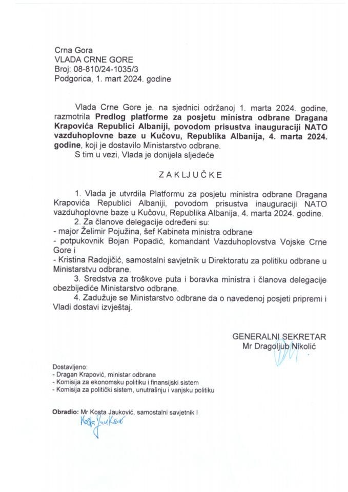 Predlog platforme za posjetu ministra odbrane Dragana Krapovića Republici Albaniji, povodom prisustva inauguraciji NATO vazduhoplovne baze, Kučova, Republika Albanija, 4. mart 2024. godine (bez rasprave) - zaključci