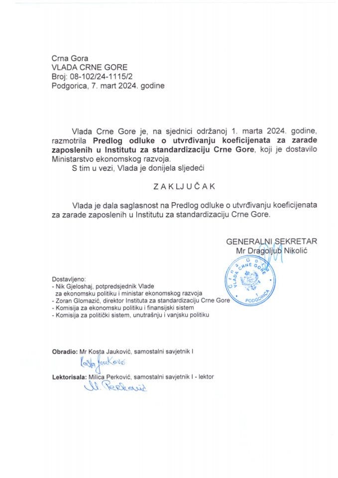 Предлог одлуке о утврђивању коефицијената за зараде запослених у Институту за стандардизацију Црне Горе (без расправе) - закључци