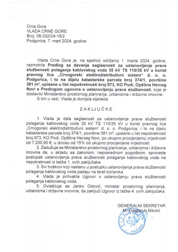 Predlog za davanje saglasnosti za ustanovljenje prava službenosti polaganja kablovskog voda 35 KV TS 110/35 KV u korist pravnog lica „Crnogorski elektrodistributivni sistem“ d.o.o. Podgorica - zaključci