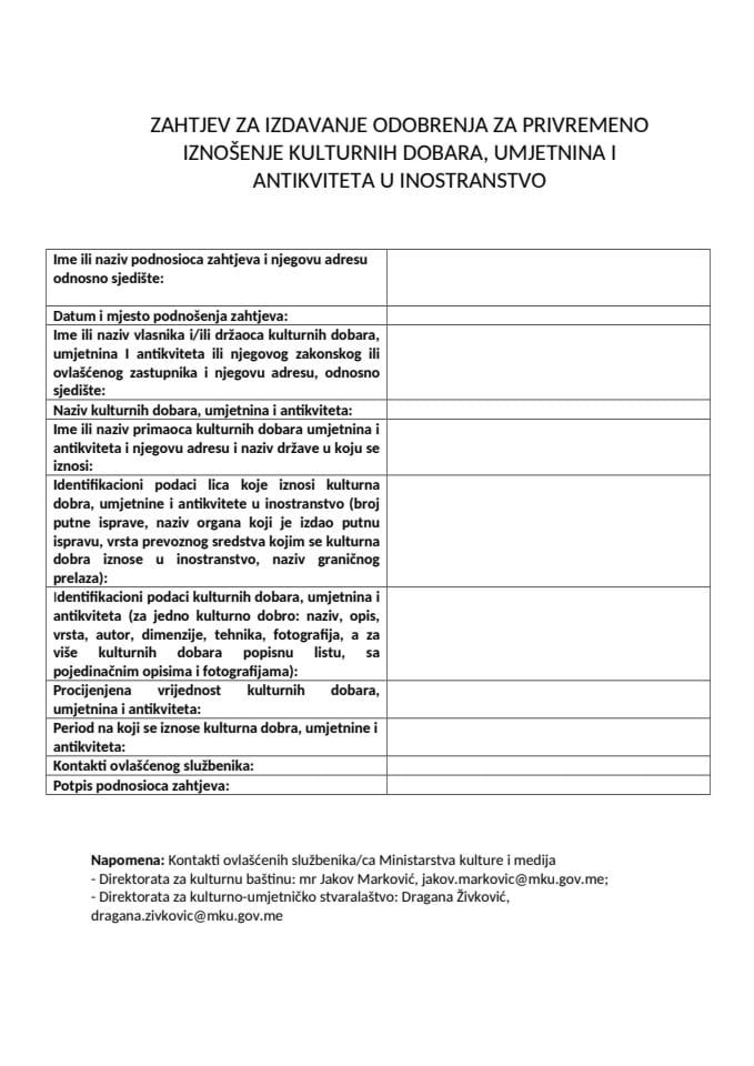 Zahtjev za izdavanje odobrenja za privremeno iznošenje kulturnih dobara, umjetnina i antikviteta u inostranstvo