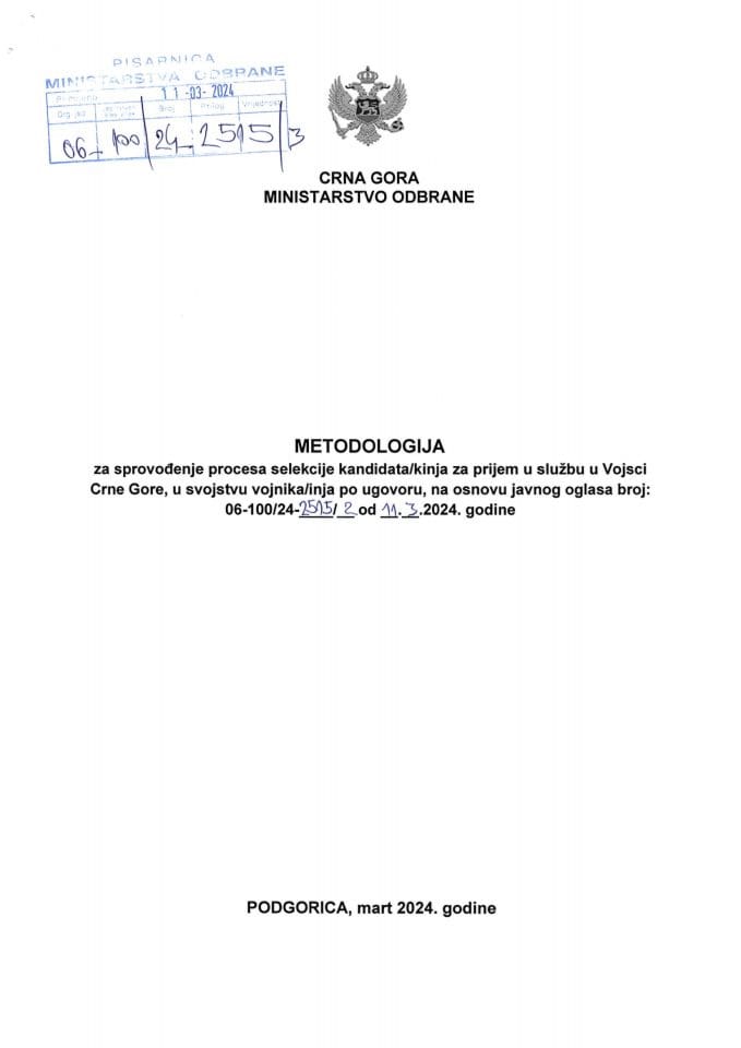 Metodologija za sprovođenje procesa selekcije po Javnom oglasu za prijem 28 lica u službu u Vojsci Crne Gore, u svojstvu vojnika-inja po ugovoru, na određeno vrijeme u trajanju od jedne godine