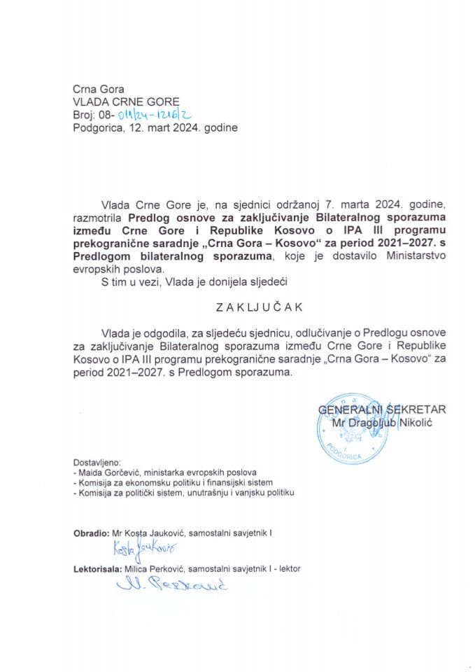 Предлог основе за закључивање Билатералног споразума између Црне Горе и Републике Косово за ИПА ИИИ Програм прекограничне сарадње Црна Гора – Косово за период 2021-2027 с Предлогом билатералног споразума - ОДГОЂЕНО - закључци