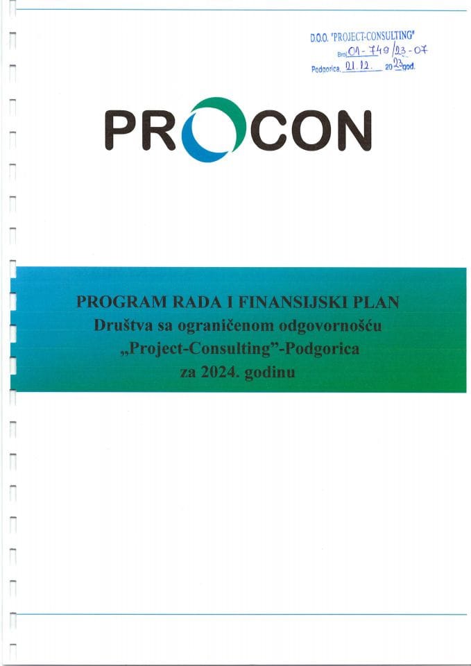 Predlog programa rada i finansijskog plana Društva sa ograničenom odgovornošću „Project-Consulting“ - Podgorica za 2024. godinu