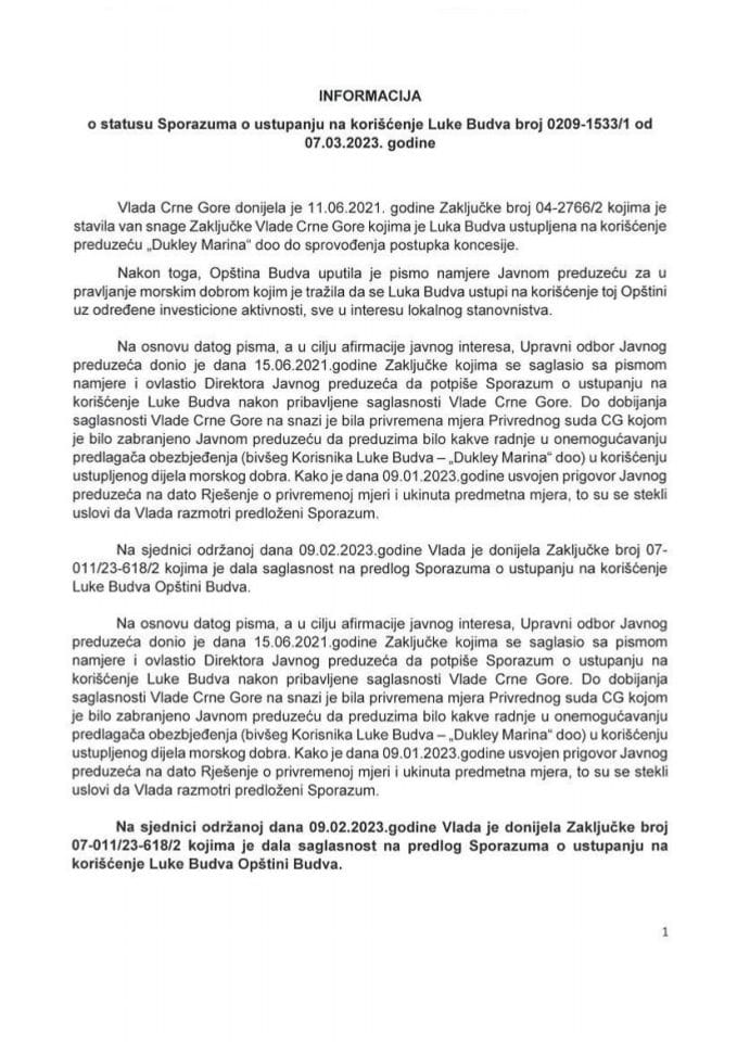 Информација о статусу Споразума о уступању на коришћење Луке Будва број 0209-1533/1 од 07.03.2023. године