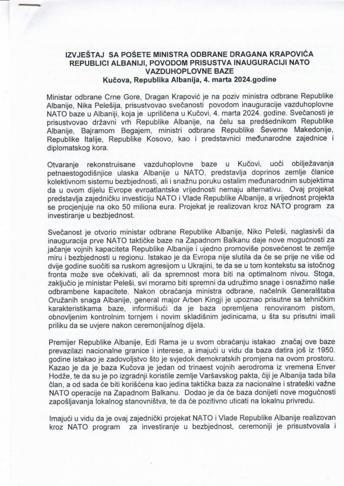 Izvještaj sa posjete ministra odbrane Dragana Krapovića Republici Albaniji, povodom prisustva inauguraciji NATO vazduhoplovne baze, Kučova, Republika Albanija, 4. marta 2024. godine