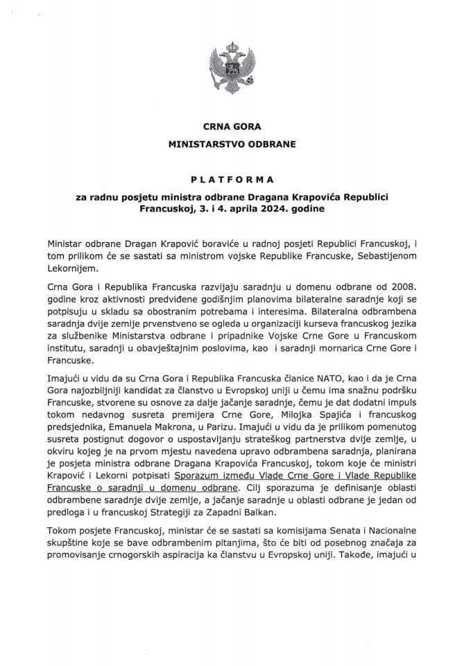 Предлог платформе за радну посјету министра одбране Драгана Краповића Републици Француској, 3. и 4. априла 2024. године (без расправе)